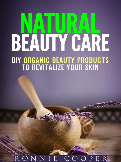 Title details for Natural Beauty Care by Ronnie Cooper - Wait list
